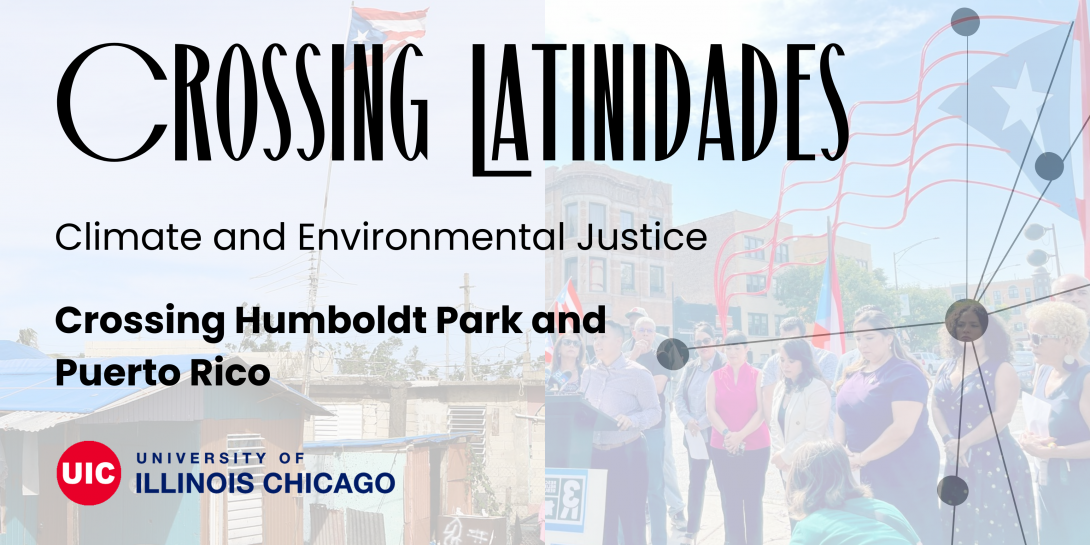 Branding banner for Crossing Latinidades Project: Crossing Humboldt Park and Puerto Rico