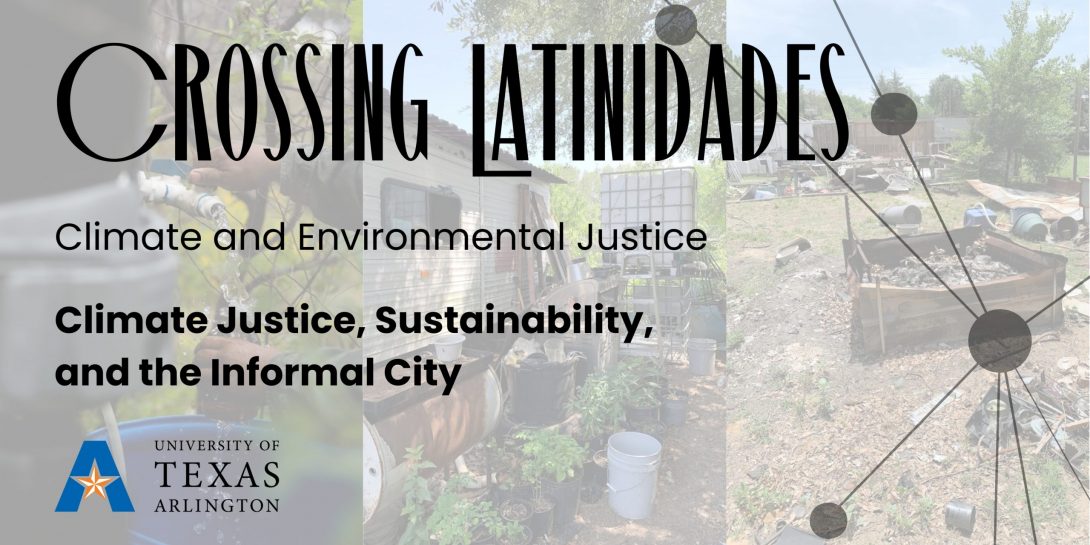 Branding Banner for Crossing latinidades Project: Climate Justice, Sustainability, and the Informal City