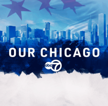 Banner of Our Chicago ABC7 News 