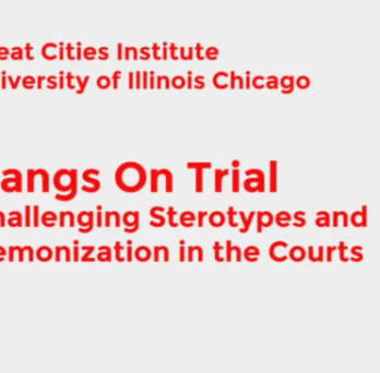 Title slide reading “Gangs On Trial: Challenging Stereotypes and Demonization in the Courts” with Great Cities Institute branding. 