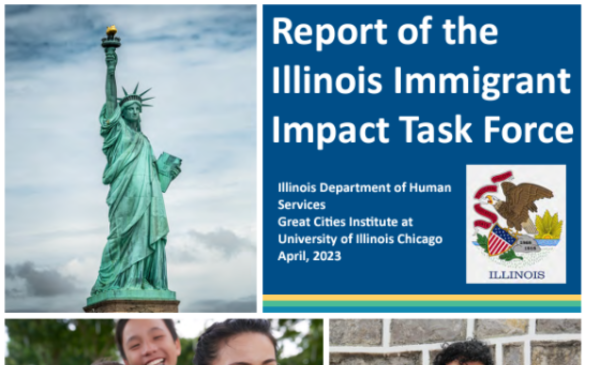 Cover of the Report of the Illinois Immigrant Impact Task Force featuring an image of the Statue of Liberty on the left and a blue panel on the right with the title. The panel lists the Illinois Department of Human Services and the Great Cities Institute at the University of Illinois Chicago, dated April 2023, alongside the Illinois state seal.
