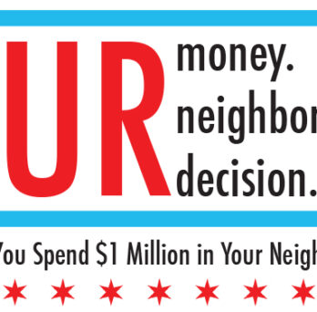 Participatory budgeting graphic reading “Our money. Our neighborhood. Our decision.” with the question, “How will you spend $1 million in your neighborhood?” 