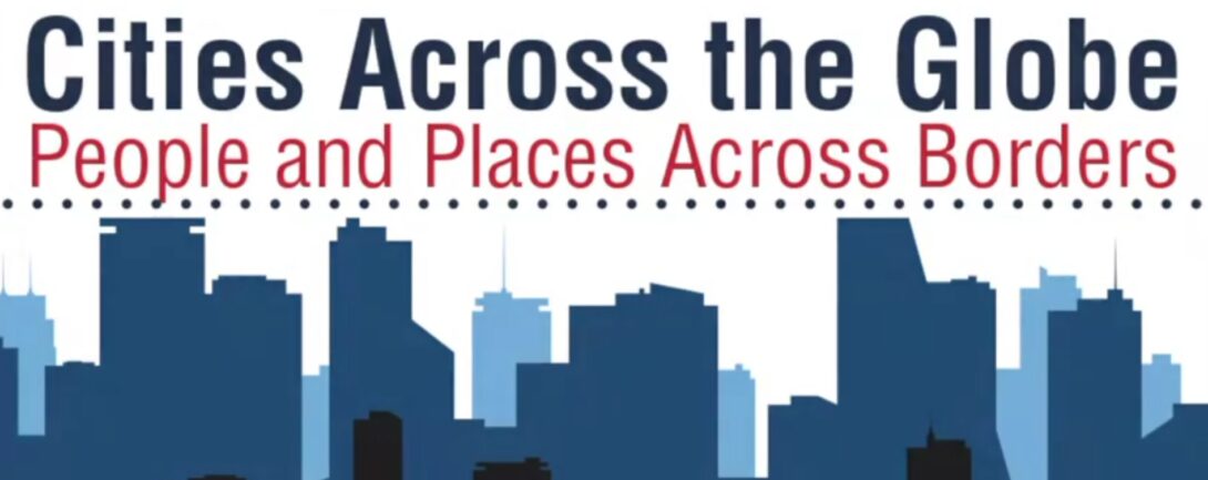 Cities Across the Globe: People and Places Across Borders graphic with a blue city skyline silhouette beneath the title.