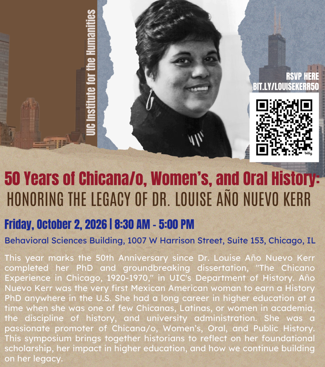 Flyer honoring Dr. Louise Año Nuevo Kerr and 50 years of Chicana/o, women’s, and oral history. The symposium will be held October 2, 2026, at UIC’s Behavioral Sciences Building.