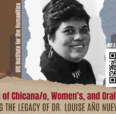 Flyer banner honoring Dr. Louise Año Nuevo Kerr and 50 years of Chicana/o, women’s, and oral history, featuring her portrait and an RSVP QR code.