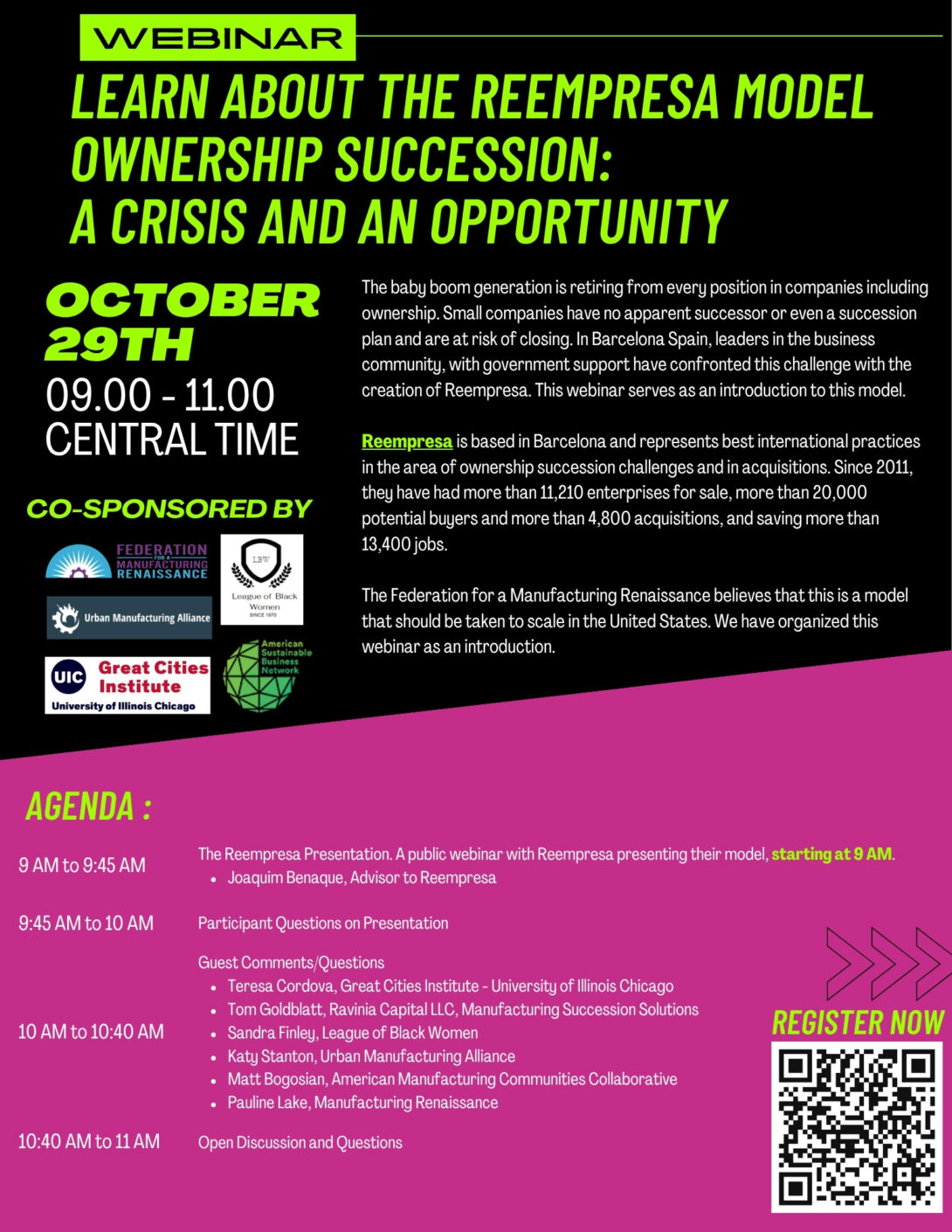Webinar flyer for “Learn About the Reempresa Model: Ownership Succession—A Crisis and an Opportunity,” held October 29 from 9:00 to 11:00 AM Central Time. The event explored how Barcelona’s Reempresa model facilitates small business ownership transfers, preserves jobs, and supports economic development. The flyer features bright green and white text on a black background, a magenta agenda section listing presenters and panelists, logos of five co-sponsoring organizations, and a registration QR code in the lower-right corner.