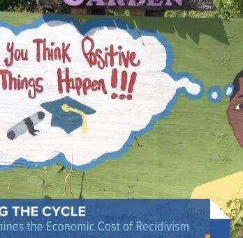 WTTW News screenshot showing a colorful outdoor mural featuring an illustrated person and a thought bubble reading, “When You Think Positive Good Things Happen!!!” A lower-third graphic reads “Breaking the Cycle: Report Examines the Economic Cost of Recidivism,” highlighting coverage of the Great Cities Institute’s North Lawndale recidivism report.